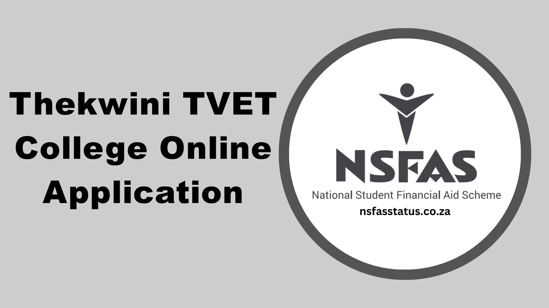 Thekwini TVET College Online Application Closing Date