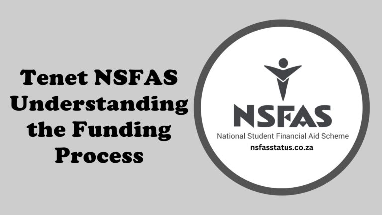 How the Tenet NSFAS Funding System Works?