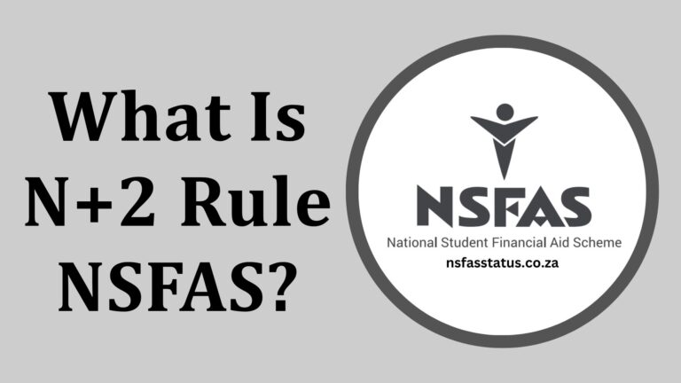 What Is N+2 Rule NSFAS?