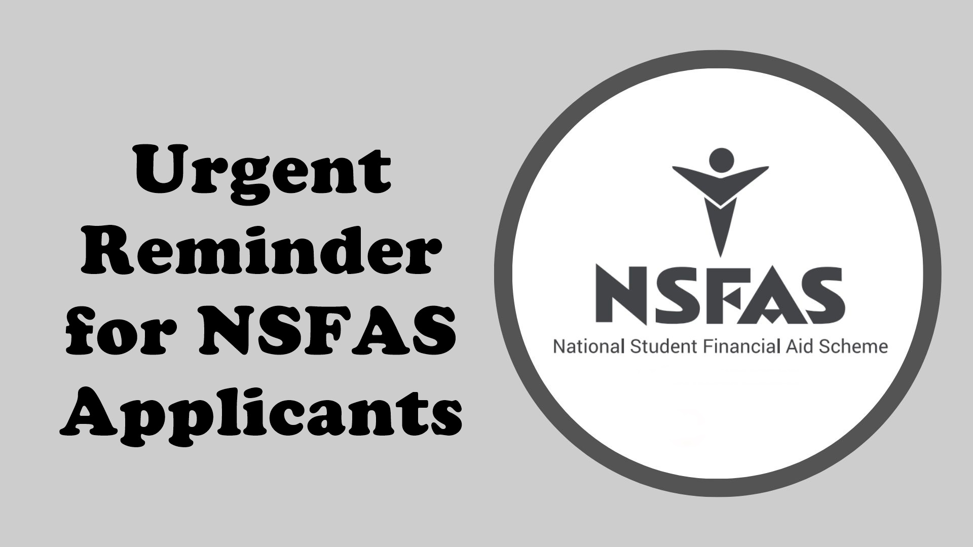 Urgent Reminder for NSFAS Applicants