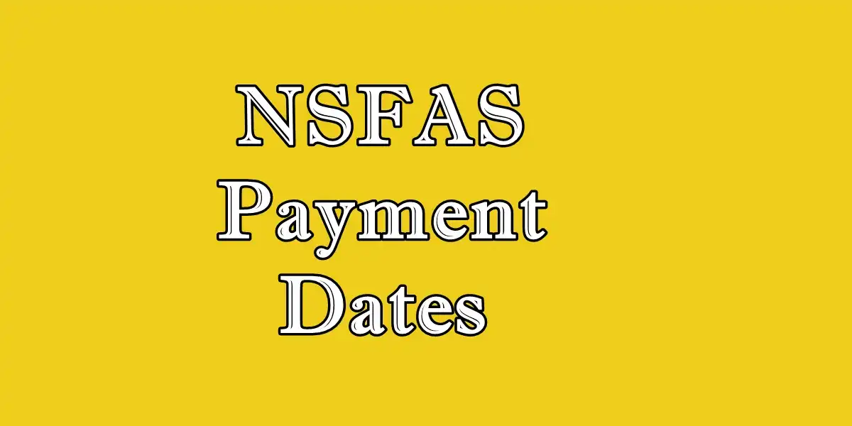 NSFAS Payment Dates